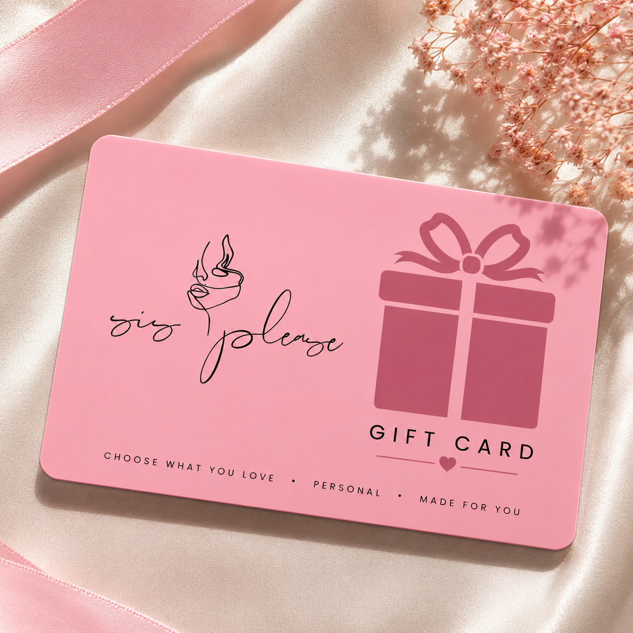 SIS PLEASE GIFT CARD